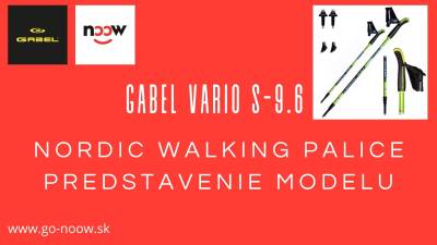 Gabel Vario S-9.6 video popis - palice pre vetkch, ktor zanaj s nordic walkingom